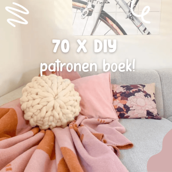 Patronen boek met 70 DIY patronen gebundeld in een ebook om waanzinnige interieur items zelf te maken met stap voor stap tutorials en video's.